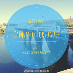 Caminho Portugues Tag 11 - Startbild